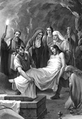 The body of Jesus Christ is entombed