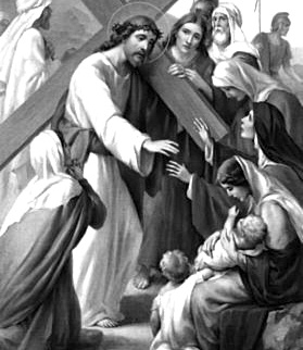 Jesus comforts the women of Jerusalem